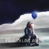Fall in Love Again - EP