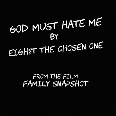 God Must Hate Me - Single