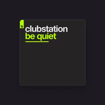 Listen to Clubstation, watch music videos, read bio, see tour dates & more!