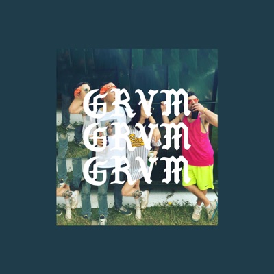 Grvm - Childish