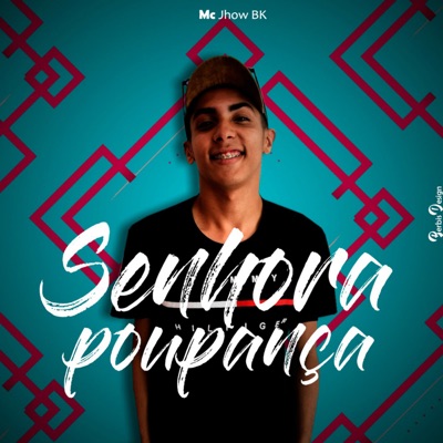 Senhora Poupança - Single