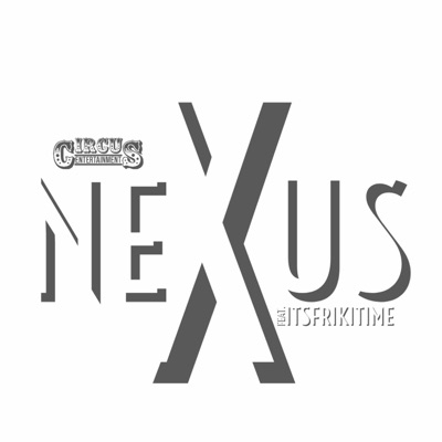 Nexus (feat. It'sFrikiTime) - Single