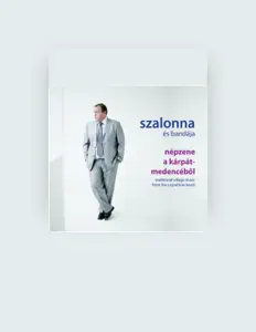 Listen to Szalonna és bandája, watch music videos, read bio, see tour dates & more!