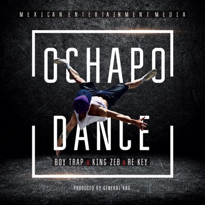 Ochapo Dance (feat. Boy Trap & King Zeb) - Single