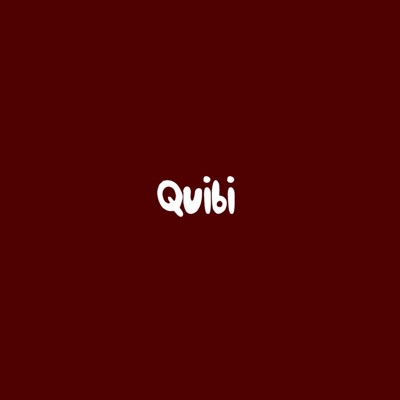 Quibi - Single
