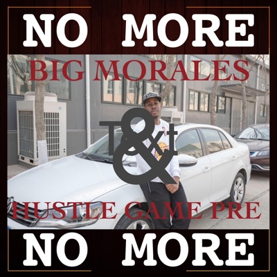 No More (feat. Hustle Game Pre) - Single