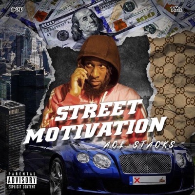 Street Motivation