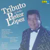 Pastor Lopez y Su Combo - Golpe con Golpe