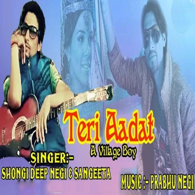 Teri Aadat A Village Boy - Single