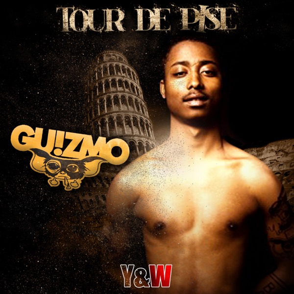 Tour de pise - Single - Guizmo