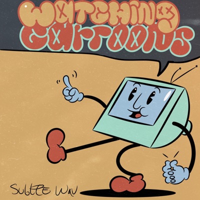 Watching Cartoons - Single