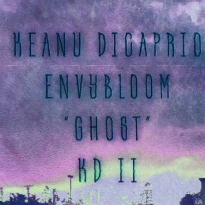 Ghost (feat. Envybloom) - Single
