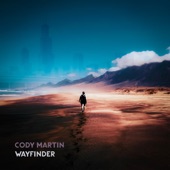 Cody Martin - Wayfinder