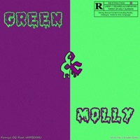 Green&molly (feat. iambinhu) - Single - França OG