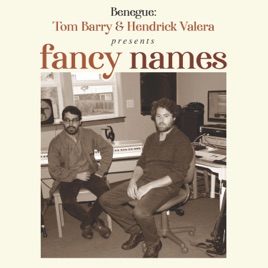 Fancy Names Single By Tom Barry Hendrick Valera Benegue On
