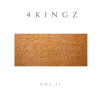 4 Kingz Vol. II