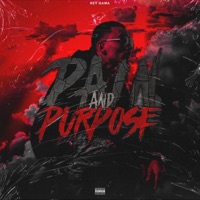 Pain and Purpose - Rey GaMa