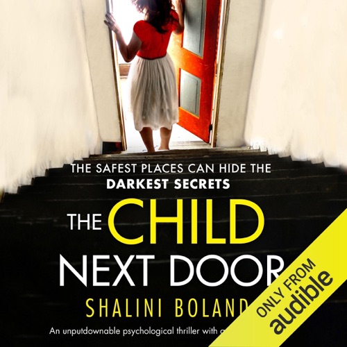 The Child Next Door: An unputdownable psychological thriller with a brilliant twist (Unabridged) cover
