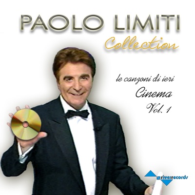 Paolo Limiti Collection - Le Canzoni Di Ieri, Cinema, Vol. 1