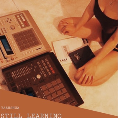 Yahshua: Still Learning