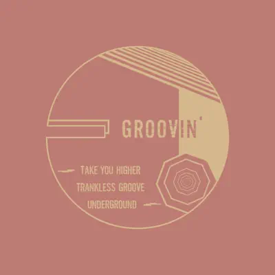 Listen to Groovin' - Single by Aleze