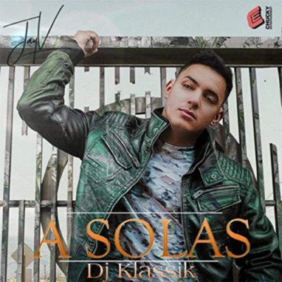 A Solas (Feat. DJ Klassik) - Single