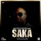 Saka (feat. Mr CEO) - Lele Mosia lyrics