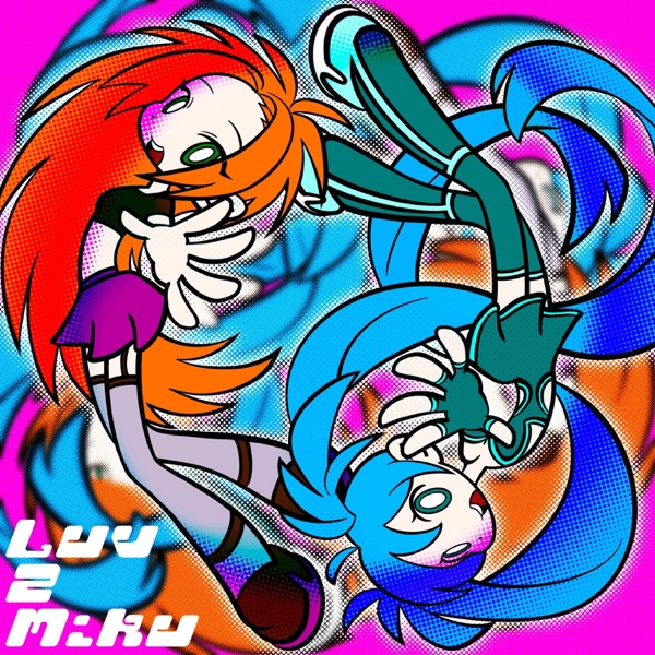 Luv 2 Miku (feat. 8485)