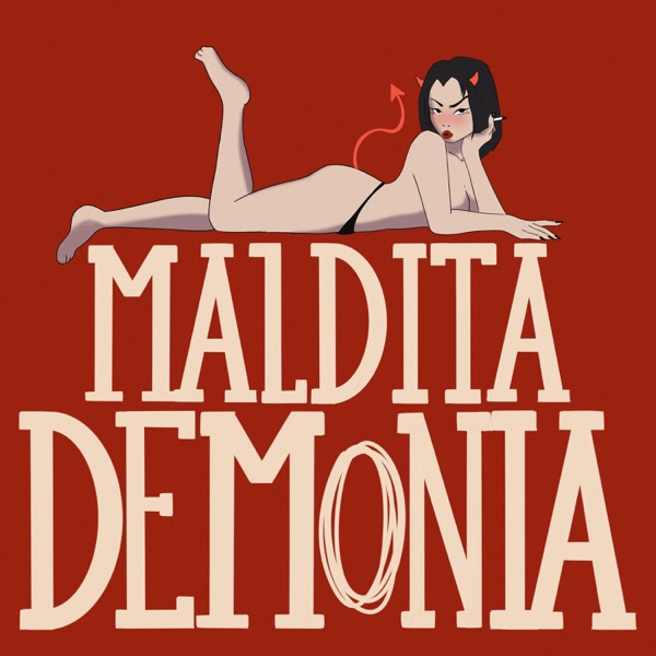 maldita demonia (feat. nosoymeri)
