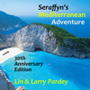 Seraffyn's Mediterranean Adventure: 30th Anniversary Edition (Unabridged) - Lin Pardey & Larry Pardey