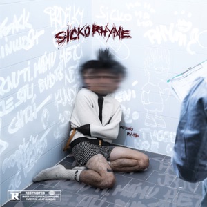 Sicko Rhyme