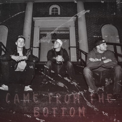 Came from the Bottom - Single