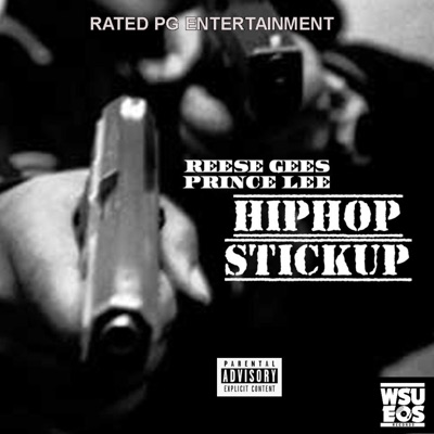 HIP-HOP Stick Up (feat. Reese Gees) - Single