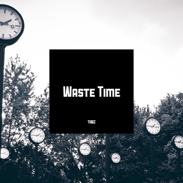 Waste Time