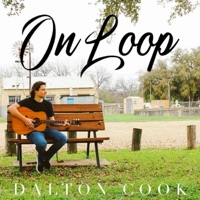 On Loop - Single - Dalton Cook