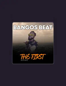 收听 Bangos Beat、观看音乐视频、阅读小传、查看巡演日期等 ！