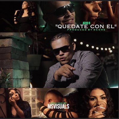 Quédate Con El - Single