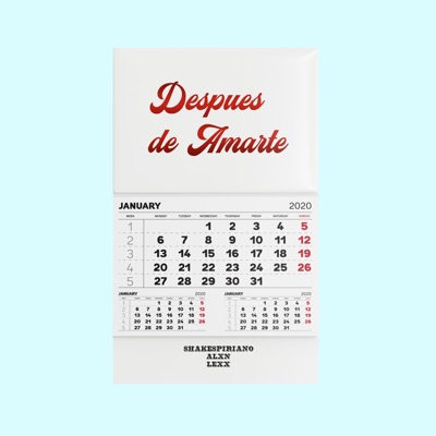Después de Amarte (feat. Alxn, Lexx & The Grime) - Single