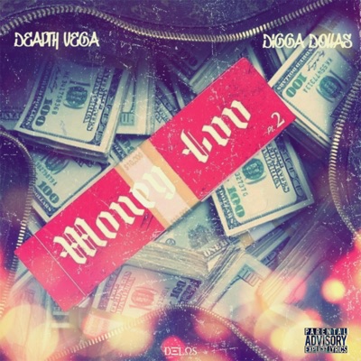 Money Luv, Pt. 2 (feat. Digga Dollas) - Single