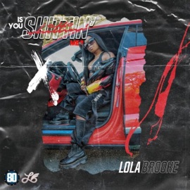 Shittin' Me? Lola Brooke