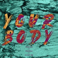 Your Body (feat. DullaBills & LilEazi Low) - Single - Young Ben