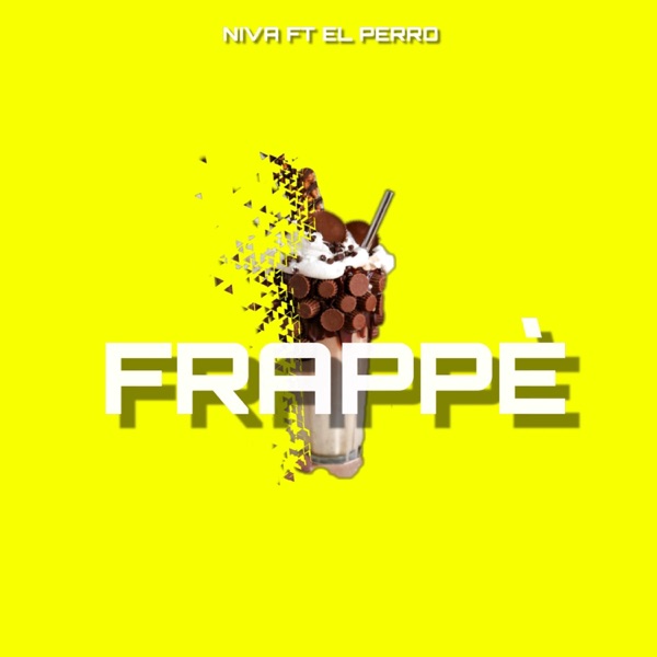 Frappe (feat. El Perro)