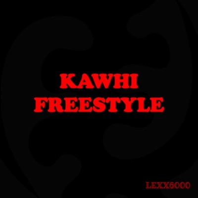 Kawhi Freestyle (Dojo Mode Kommt Also Chill Mal Bitte, Bro...) - Single