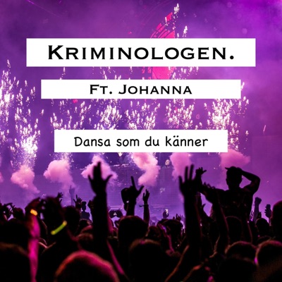 Dansa som du känner (feat. Johanna) - Single