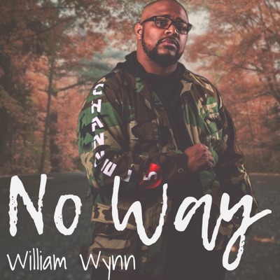 No Way (feat. K.Ross & Luke Wynn) - Single