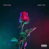 Want This - Single - Keith Da2