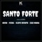 Santo Forte (feat. Ursso, Pizzol & Caio Moura) - Eliefe Decreto lyrics