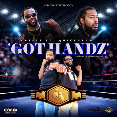 Got Handz (feat. Quikkdraw) - Single