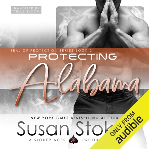 Protecting Alabama: SEAL of Protection, Book 2 (Unabridged) cover
