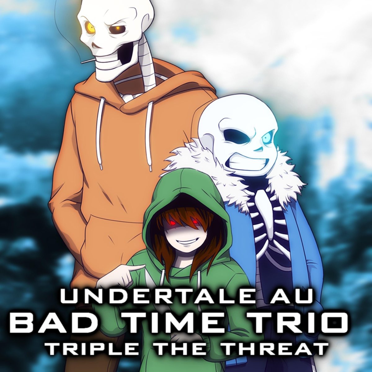 Undertale AU: Bad Time Trio (Triple the Threat) - Single” álbum de ...